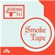 Journeymann Trax - Smoke Tape